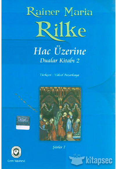 Rilke Hac Üzerine Dualar Kitabı 2 Rainer Maria Rilke Cem Yayınevi