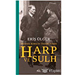 Mustafa Kemalin nderliinde Harp ve Sulh Asi Kitap