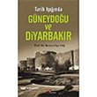 Tarih Inda Gneydou ve Diyarbakr Berikan Yaynlar