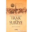 Osmanlı Yönetiminde Irak ve Suriye Tarihi Coğrafyası 19.Yüzyılda İdari Yapı İdeal Kültür Yayıncılık