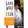 Lone Wolf and Cub Say: 13 - Doudaki Ay, Batdaki Gne Marmara izgi Yaynlar