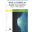 SPSS ve LISREL ile Pratik Veri Analizi Anı Yayıncılık