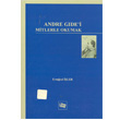 Andre Gide i Mitlerle Okumak Anı Yayıncılık