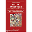 Sultan Konuuyor Tarihi Kitabevi