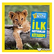 National Geographic Kids lk Hayvanlar Kitabm National Geographic Kds