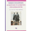 Wissen Und Knnen Ausgewahlte Schriften Zur Germanistik An Yaynclk
