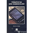 Trkiye`de Sms Habercilii Anahtar Kitaplar