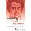 Sultan Galiyev ve Sovyet Mslmanlar Elips Kitap
