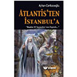 Atlantis`ten stanbul`a Galata  Yaynlar