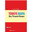 Trkiye Rusya D Ticaret Pazar Karahan Kitabevi
