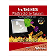 Pro  Engineer Wildfire 3.0 ile Tasarm Deiim Yaynlar