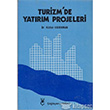 Turizm`de Yatrm Projeleri alayan Kitabevi