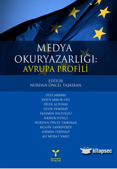Medya Okuryazarlığı: Avrupa Profili Umuttepe Yayınları