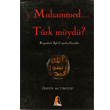 Hz. Muhammed (s.a.v) Trk myd? Akis Kitap