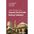 Osmanl Devleti`nde Bektai Tekkeleri izgi Kitabevi