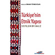 Trkiye`nin Etnik Yaps izgi Kitabevi