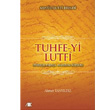 Tuhfe yi Lutfi Akademik Kitaplar