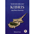 Kurtarılmış Ada Kıbrıs 1974 Barış Harekatı Akademisyen Kitabevi