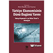 Trkiye Ekonomisinin Dn Bugn Yarn mge Kitabevi