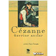 Cezanne zerine Anlar  mge Kitabevi
