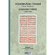 Düsturnamei Enveri Osmanlı Tarihi 1299 1465 Çamlıca Basım Yayın