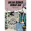 Sultan nc Osman Han amlca Basm Yayn