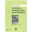 İstanbul ve Anadolu`dan Sınıf Profilleri İmge Kitabevi