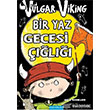 Vulgar Viking Bir Yaz Gecesi Çığlığı Mavi Bulut Yayınları