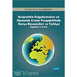 Konjonktür Dalgalanmaları ve Ekonomik Krizler Perspektifinde Dünya Ekonomileri ve Türkiye Uygulama ve Analiz Nobel Yayınları