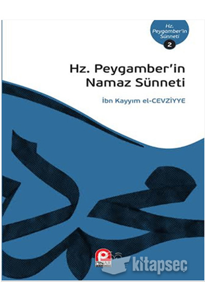 Hz.Peygamberin Namaz Sünneti Pınar Yayıncılık