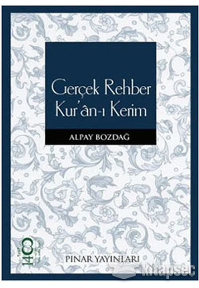 Gerçek Rehber Kur`an-ı Kerim Pınar Yayıncılık
