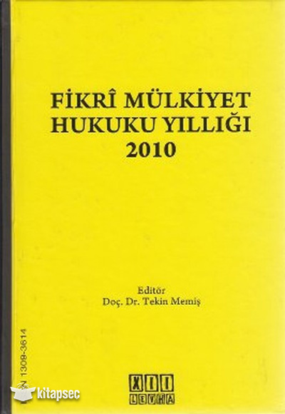 Fikri Mülkiyet Hukuku Yıllığı 2010 On İki Levha Yayınları