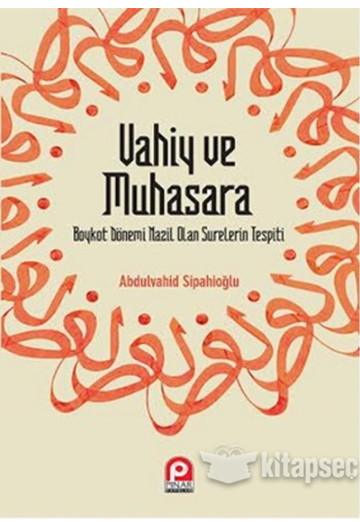 Vahiy ve Muhasara Pınar Yayıncılık