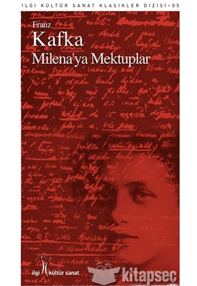 Milena ya Mektuplar İlgi Kültür Sanat Yayınları