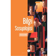 Bilgi Sosyolojisi Açılım Kitap