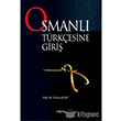 Osmanlı Türkçesine Giriş Akçağ Kitabevi