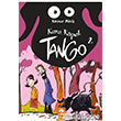 Kara Kpek Tango 2 Eksik Para Yaynlar