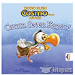 Dodo Kuu Cosmo`nun Adas Cann Seven Kasn! Maya Kitap Yaynlar