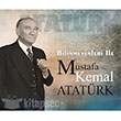 Bilinmeyenleri ile Mustafa Kemal Murat Kitabevi