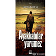 Ayakkablar Yrmez Anatolia Kitap