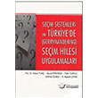 Seim Sistemlerinde ve Trkiye`de (Gerrymandering) Seim Hilesi Uygulamalar  Adalet Yaynevi