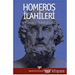 Homeros lahileri Homerik Hymnoslar Arkeoloji Sanat Yaynlar