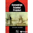 Osmanlının İstanbul Projeleri Az Kitap