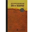 Şeyh Halid in Mektubat ında Din ve Tasavvuf Asitan Yayınları