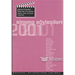 Sinema Syleileri 2001 Boazii niversitesi Yaynevi