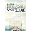 Smart Money Smart Economy Smart lke Cinius Yaynlar