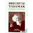 Brecht`le Yaamak Broy Yaynlar