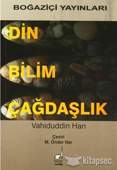 Din Bilim Çağdaşlık Boğaziçi Yayınları QB6899