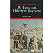 Osmanl dan Cumhuriyet e 10 Temmuz Hrriyet Bayram izgi Kitabevi Yaynlar