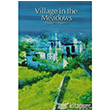 Village in the Meadows itlembik Yaynevi